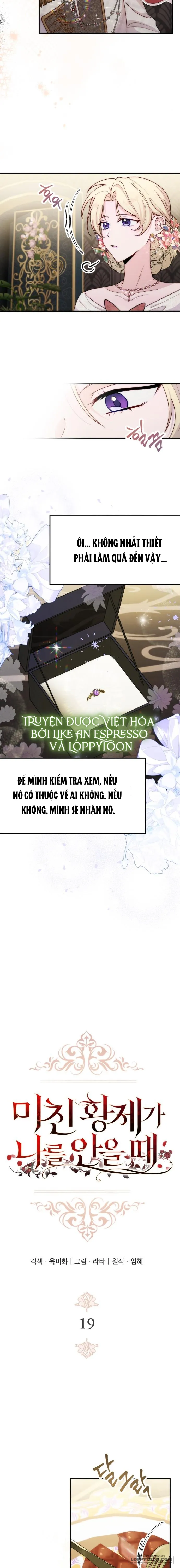 Hoàng Đế Điên Cuồng Ôm Lấy Tôi - Chap 19 - Trang 2