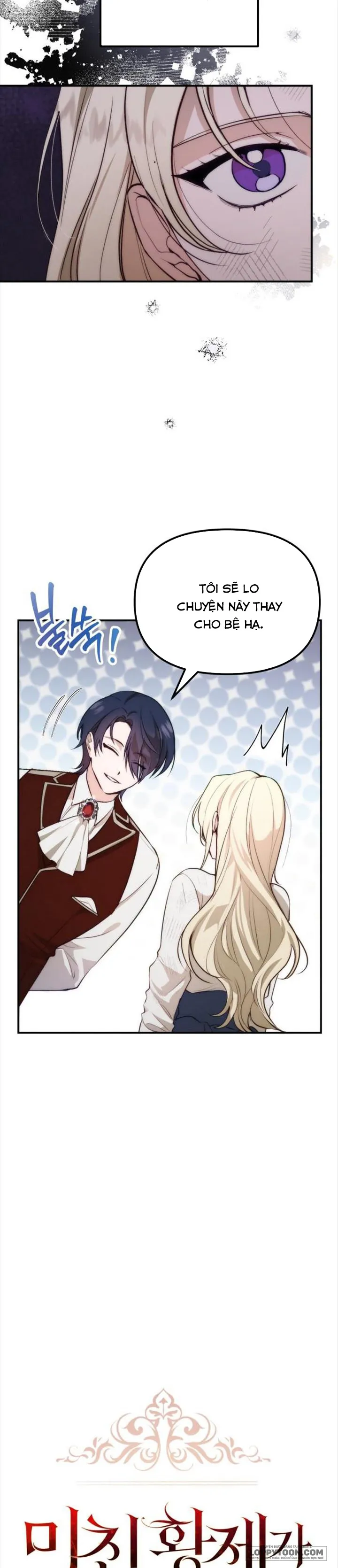 Hoàng Đế Điên Cuồng Ôm Lấy Tôi - Chap 2 - Trang 2