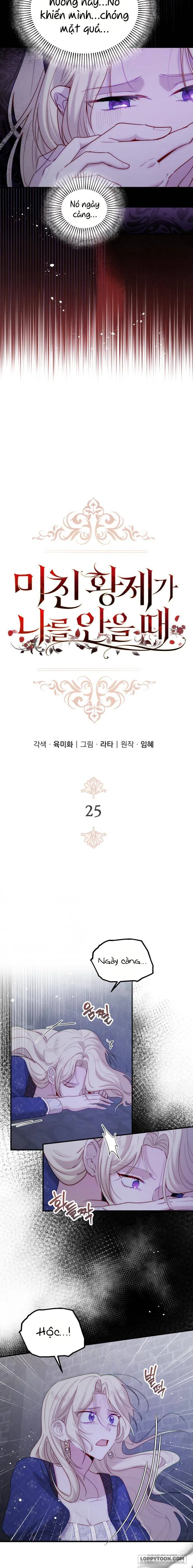 Hoàng Đế Điên Cuồng Ôm Lấy Tôi - Chap 25 - Trang 2
