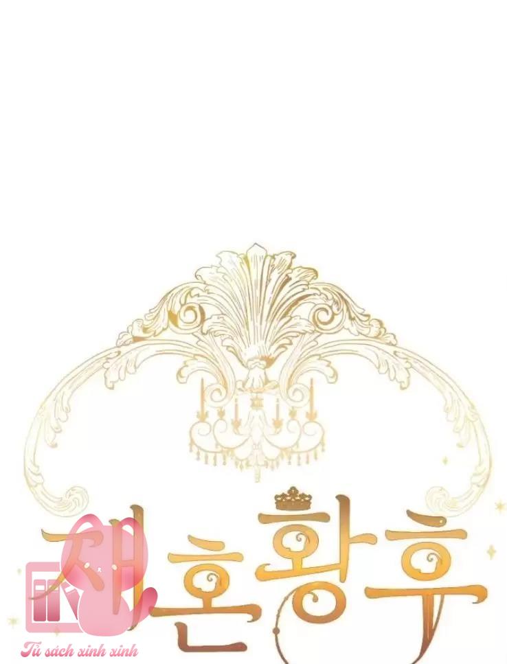 Hoàng Hậu Tái Hôn - Chap 100 - Trang 28