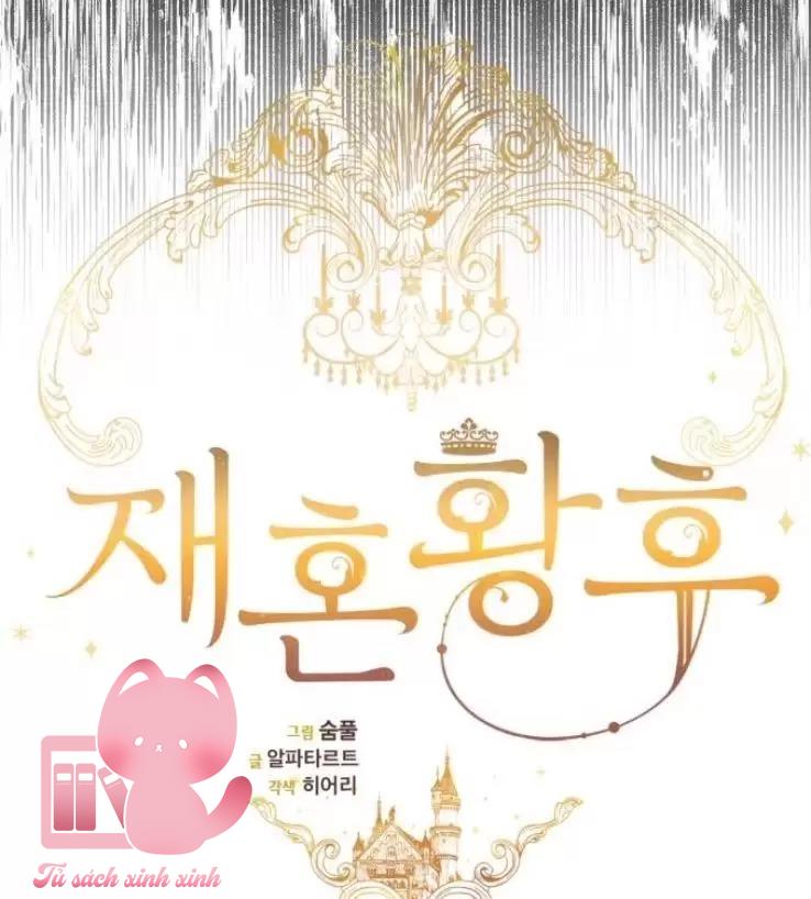 Hoàng Hậu Tái Hôn - Chap 101 - Trang 22
