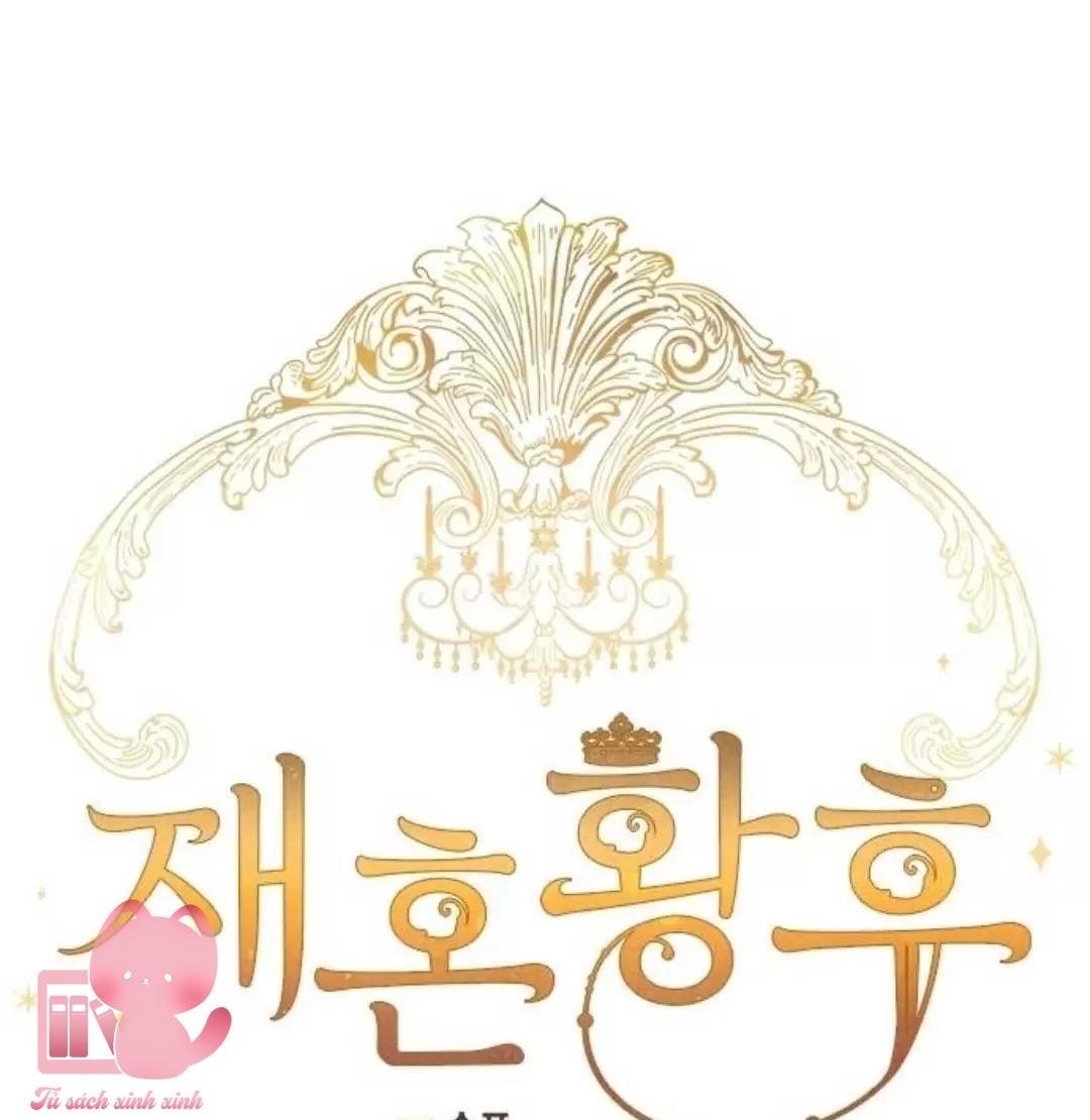 Hoàng Hậu Tái Hôn - Chap 12 - Trang 20