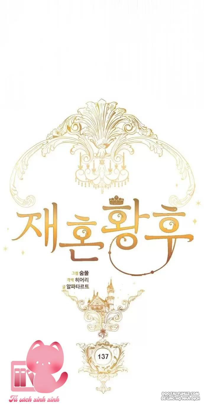 Hoàng Hậu Tái Hôn - Chap 137 - Trang 18