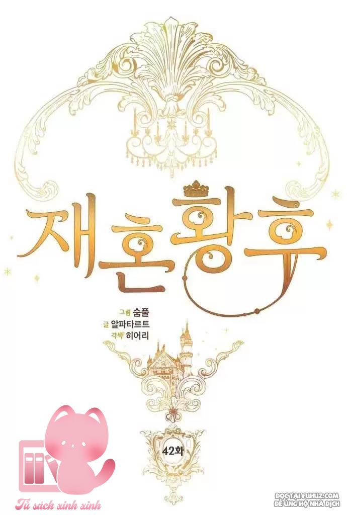 Hoàng Hậu Tái Hôn - Chap 42 - Trang 7