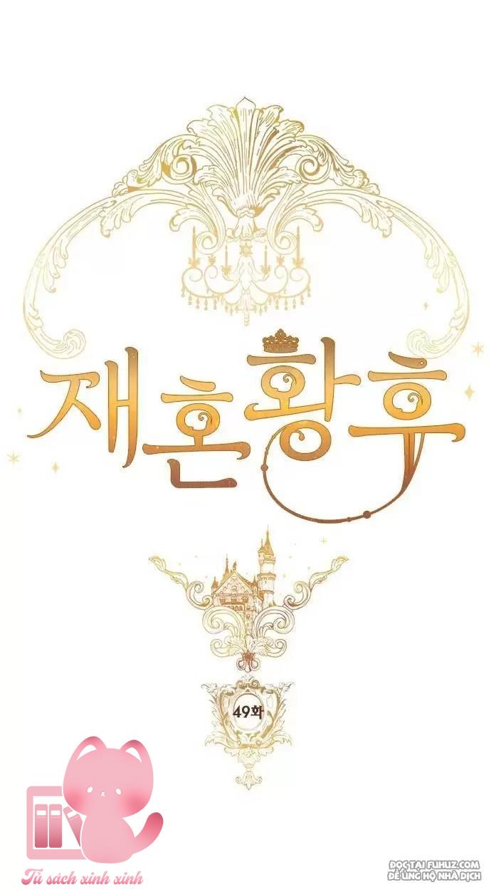 Hoàng Hậu Tái Hôn - Chap 49 - Trang 8