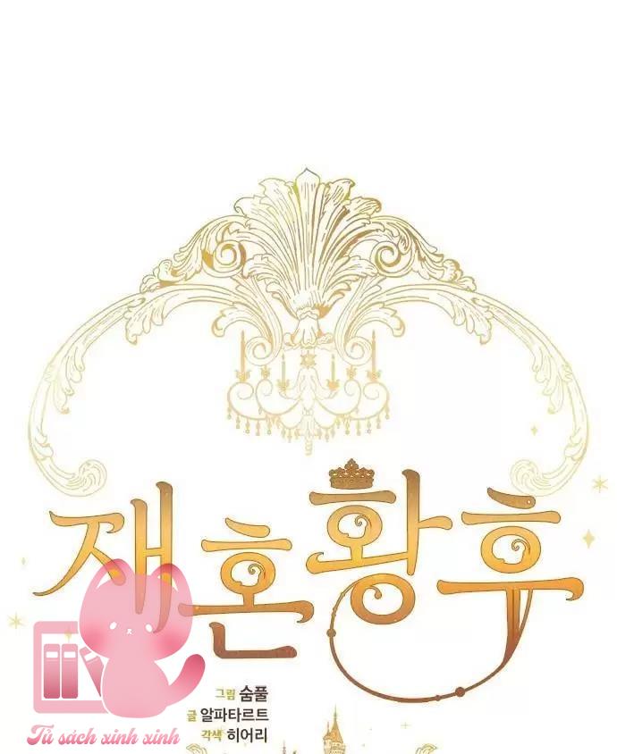 Hoàng Hậu Tái Hôn - Chap 57 - Trang 25
