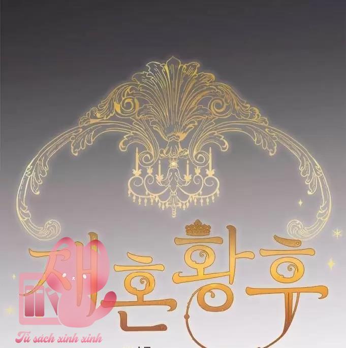 Hoàng Hậu Tái Hôn - Chap 60 - Trang 20