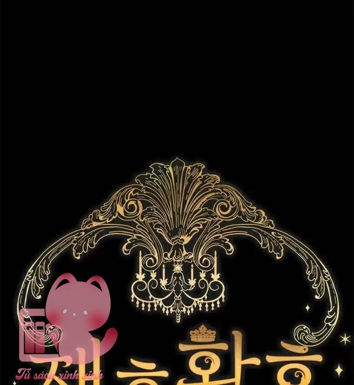 Hoàng Hậu Tái Hôn - Chap 62 - Trang 4