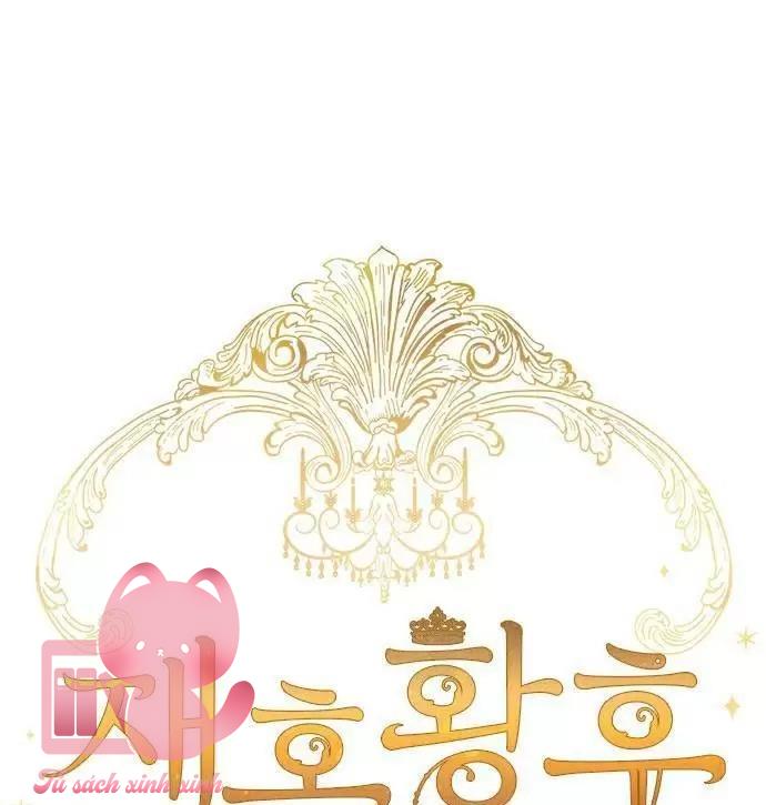 Hoàng Hậu Tái Hôn - Chap 64 - Trang 50