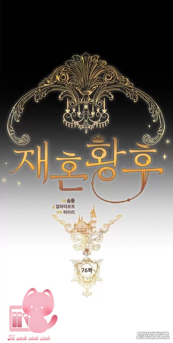 Hoàng Hậu Tái Hôn - Chap 76 - Trang 45