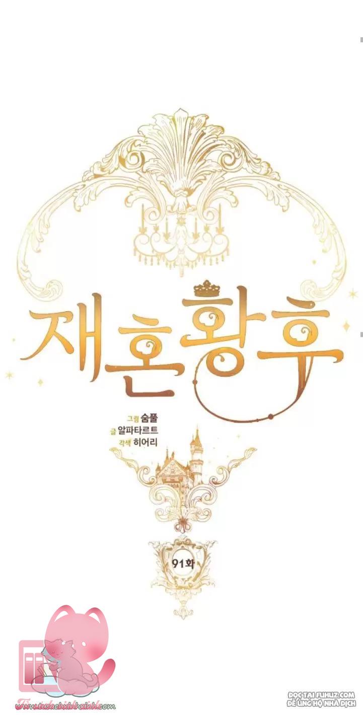 Hoàng Hậu Tái Hôn - Chap 91 - Trang 40