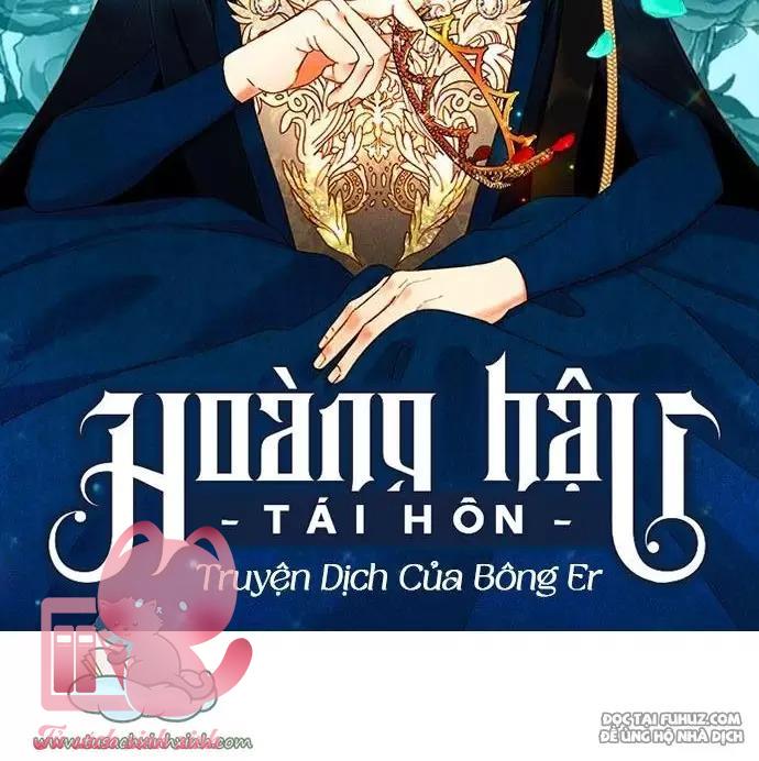 Hoàng Hậu Tái Hôn - Chap 95 - Trang 2
