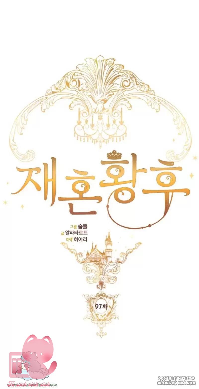 Hoàng Hậu Tái Hôn - Chap 97 - Trang 19