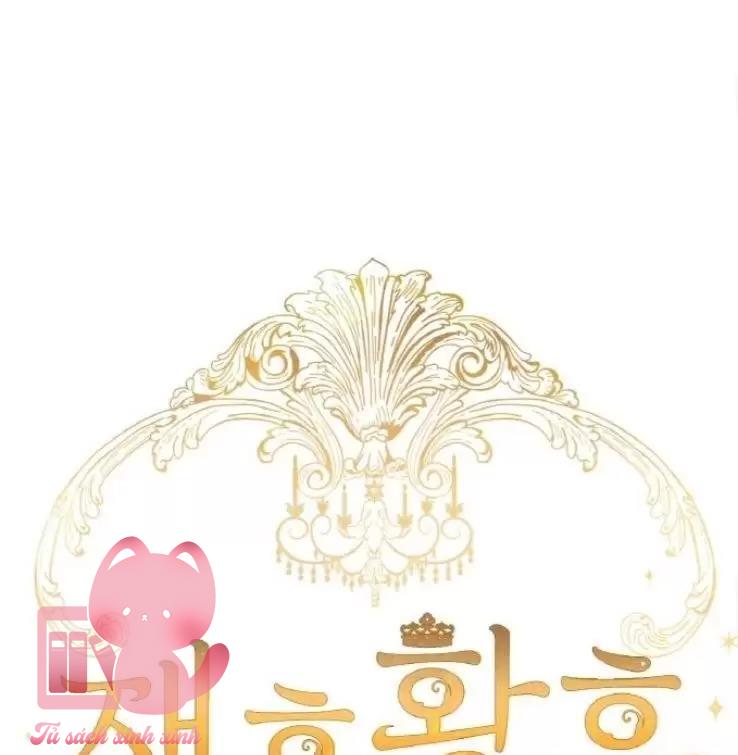 Hoàng Hậu Tái Hôn - Chap 98 - Trang 35