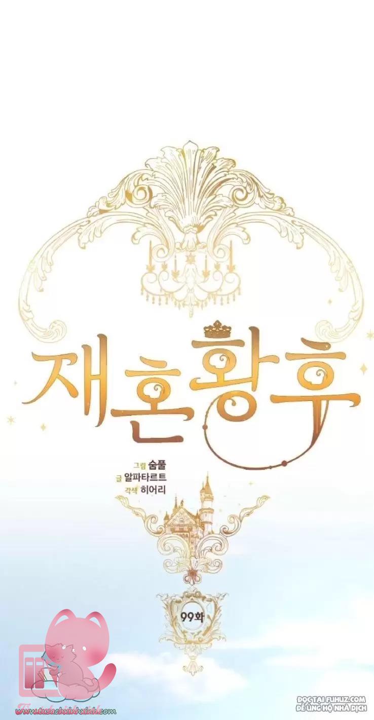 Hoàng Hậu Tái Hôn - Chap 99 - Trang 12