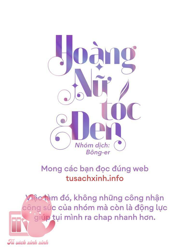 Hoàng Nữ Tóc Đen - Chap 81 - Trang 3