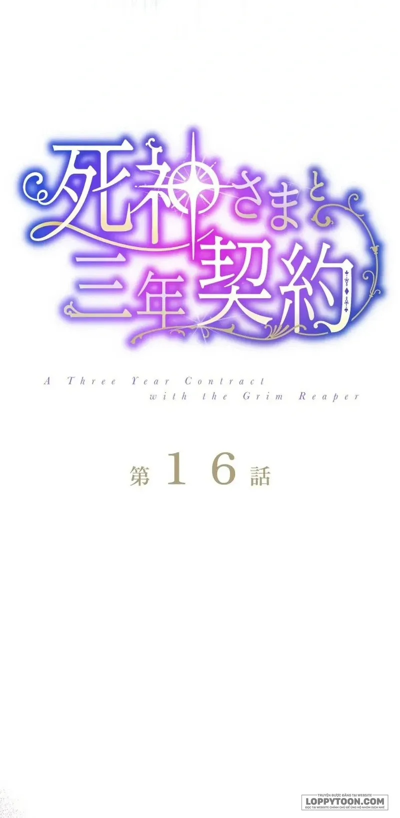 Hợp Đồng Ba Năm Với Tử Thần - Chap 16 - Trang 4