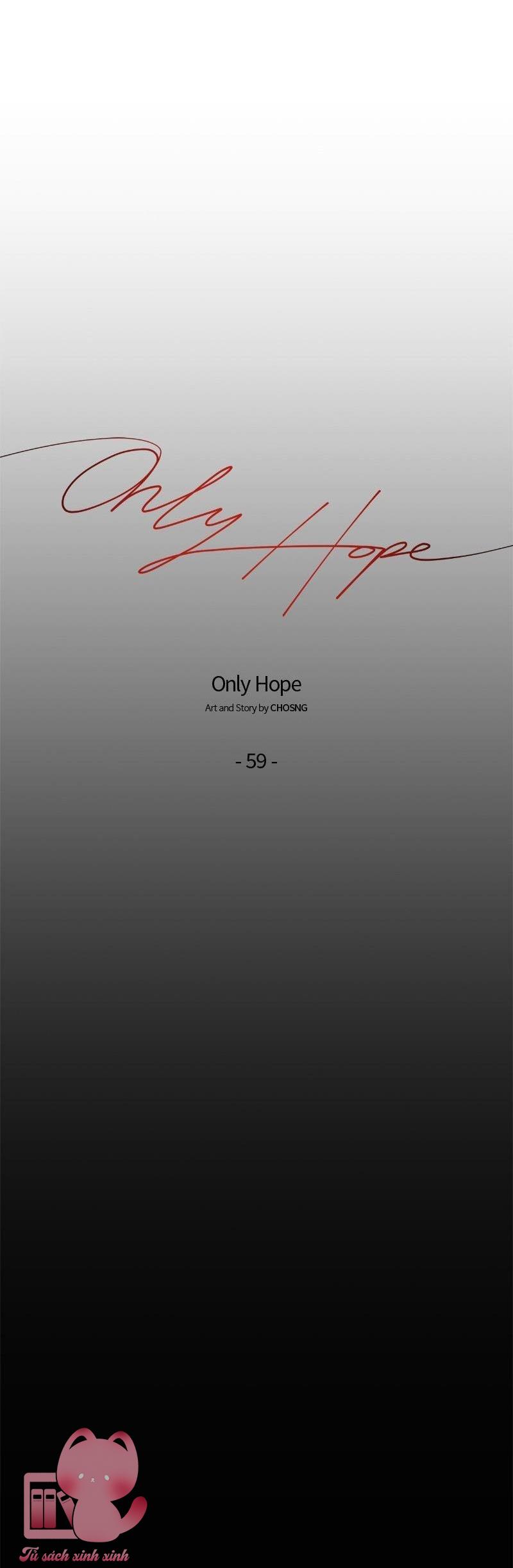 Hy Vọng Duy Nhất - Chap 59 - Trang 6