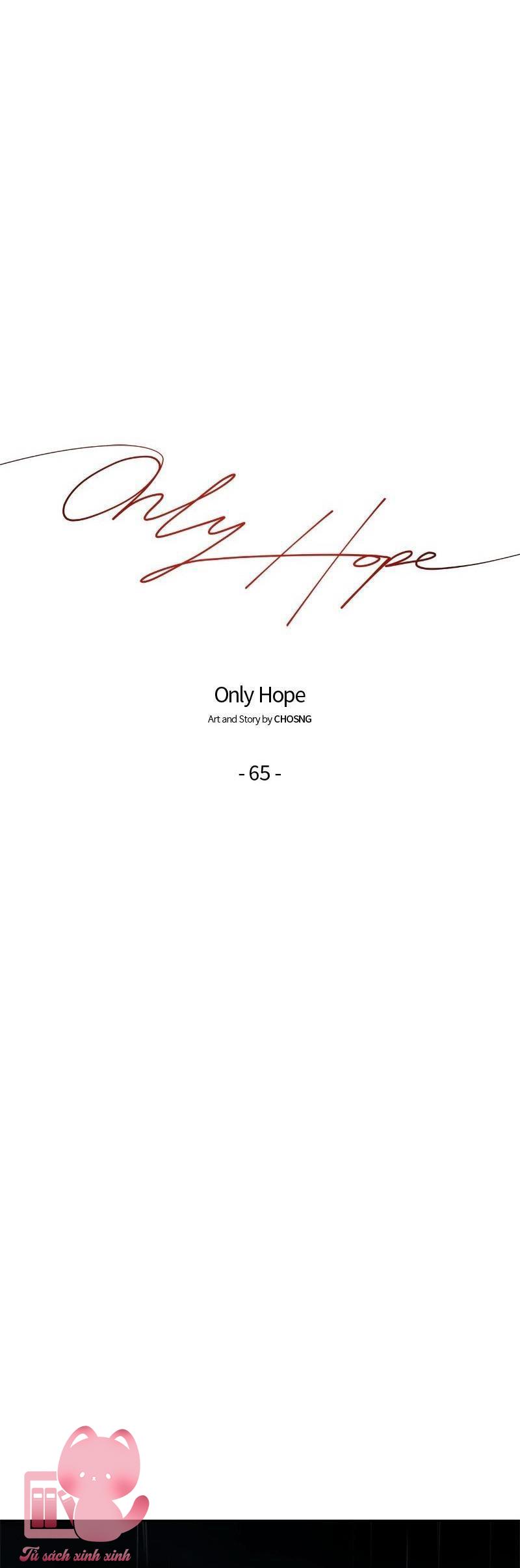 Hy Vọng Duy Nhất - Chap 65 - Trang 18
