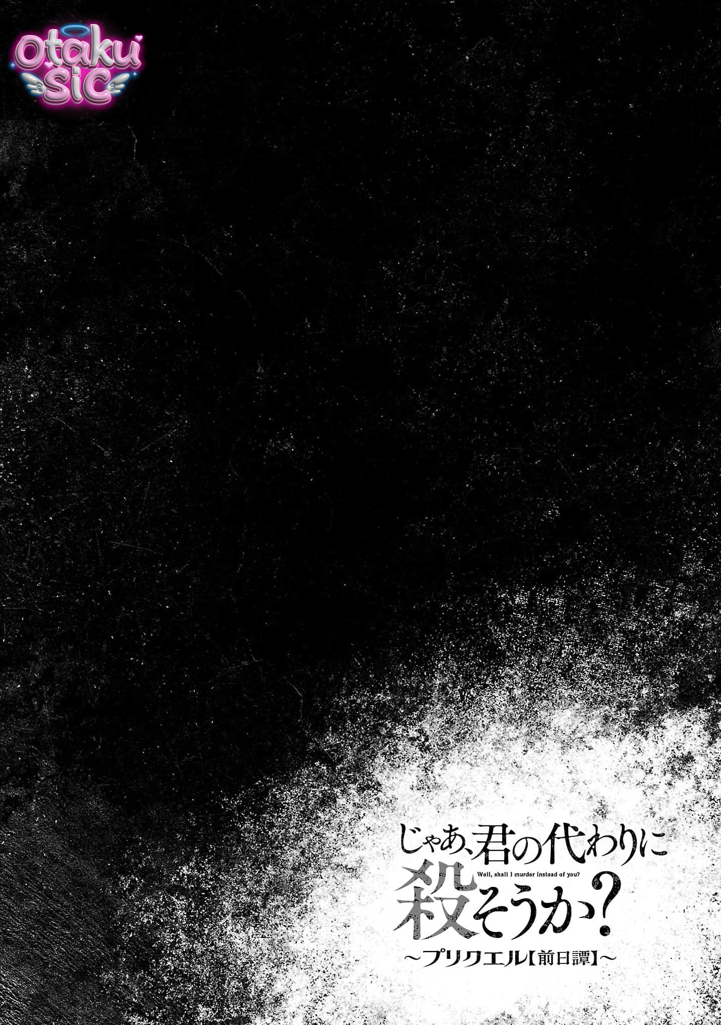 Jaa Kimi No Kawari Ni Korosou Ka ~ Prequel (Tiền truyện) - Chap 50 - Trang 24