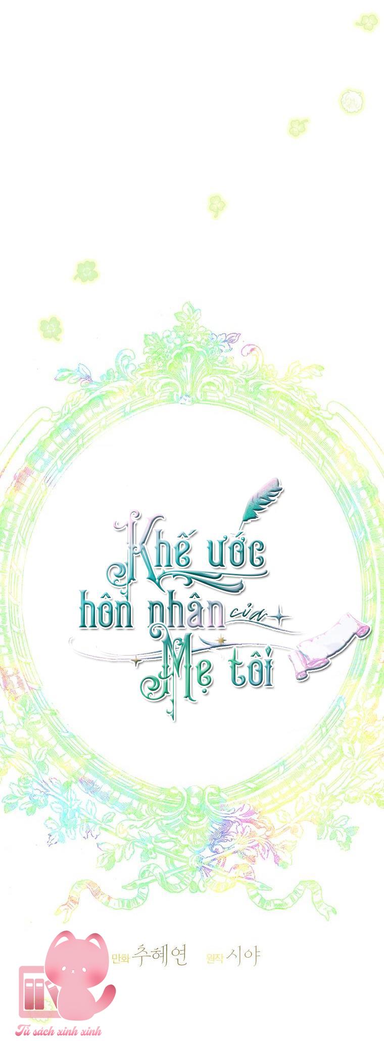 Khế Ước Hôn Nhân Của Mẹ Tôi - Chap 23 - Trang 3