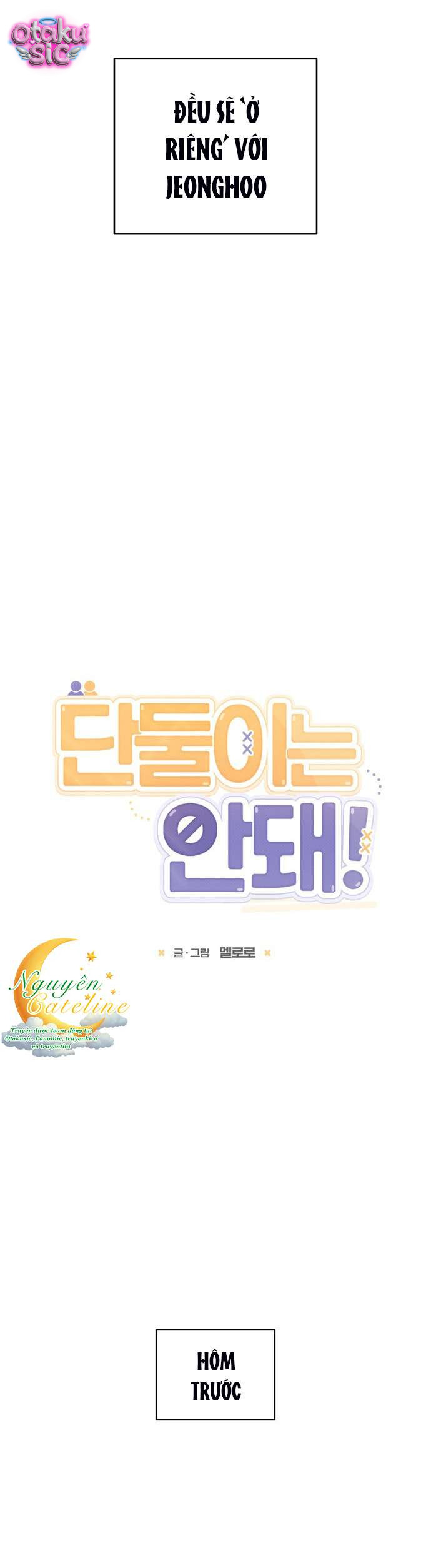Không Được Ở Riêng Hai Người! - Chap 4 - Trang 6
