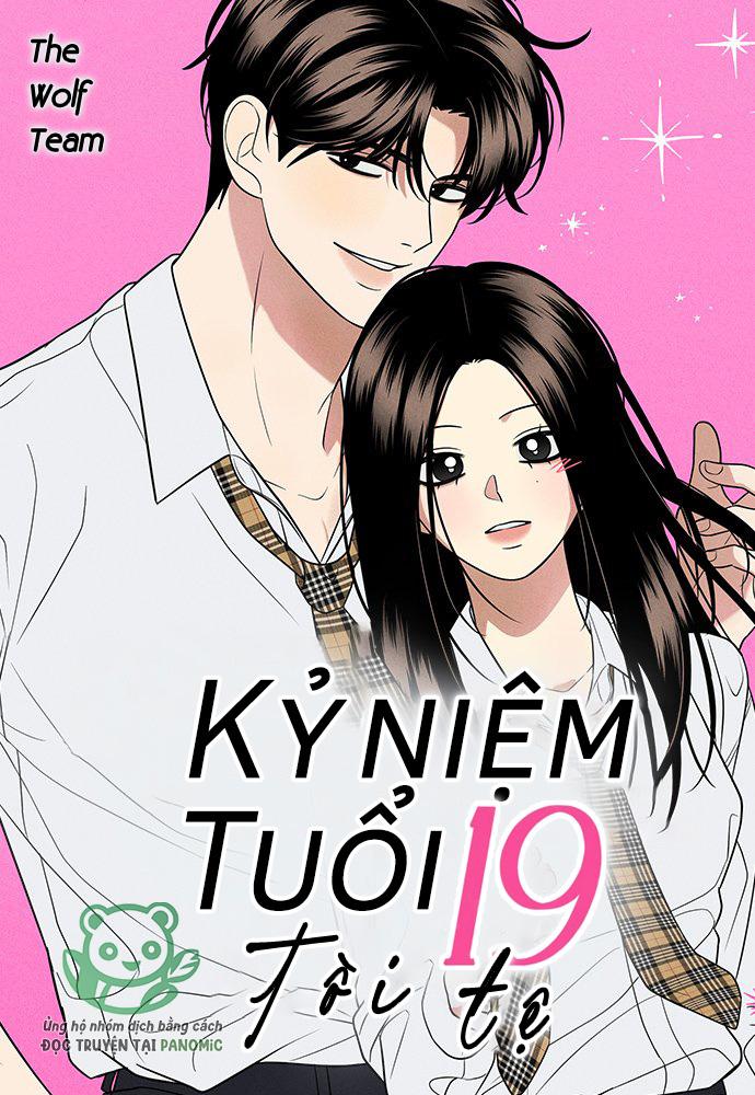 Kỷ Niệm Tuổi 19 Tồi Tệ - Chap 11 - Trang 1
