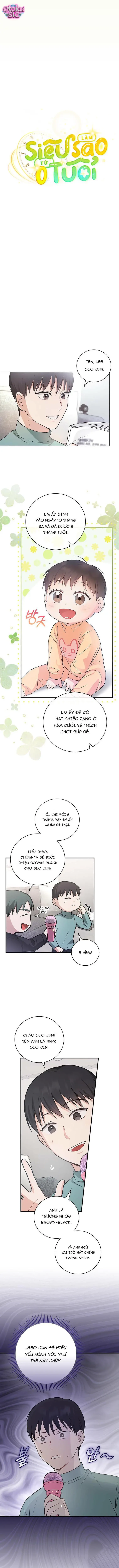 Làm Siêu Sao Từ 0 Tuổi - Chap 10 - Trang 2