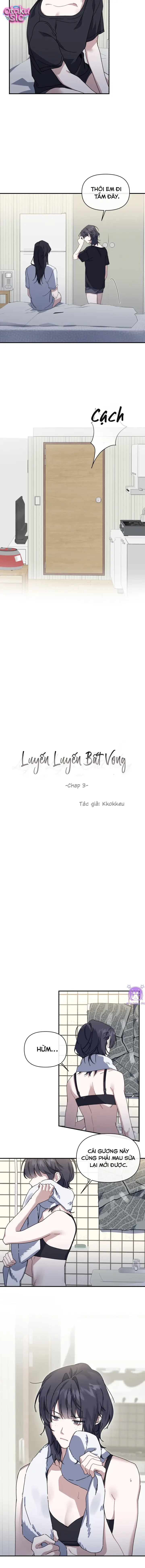 Luyến Luyến Bất Vong - Chap 3 - Trang 2