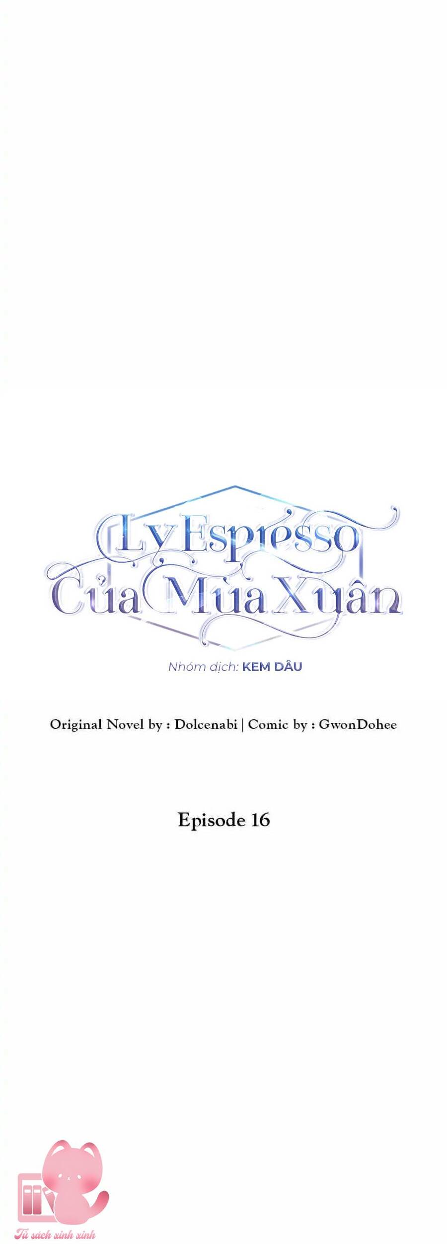 Ly Espresso Của Mùa Xuân - Chap 16 - Trang 17