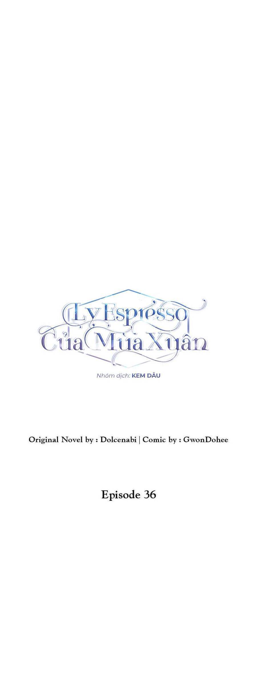 Ly Espresso Của Mùa Xuân - Chap 36 - Trang 18