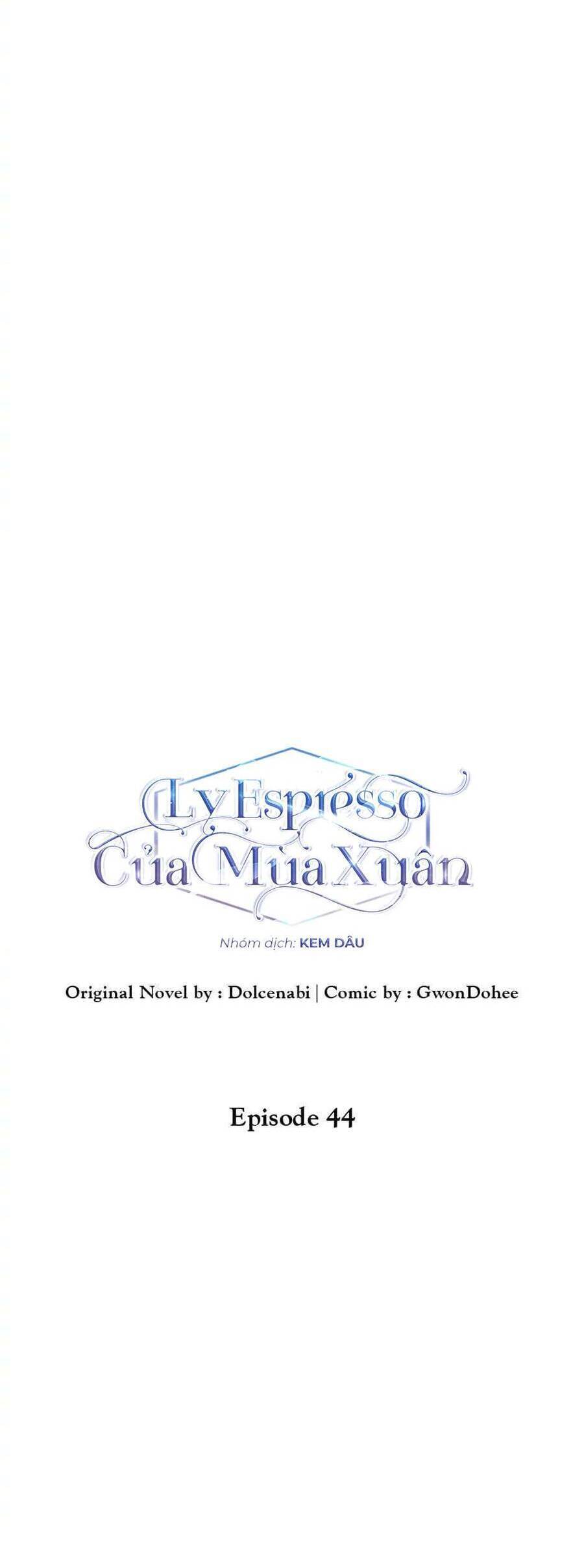Ly Espresso Của Mùa Xuân - Chap 44 - Trang 7