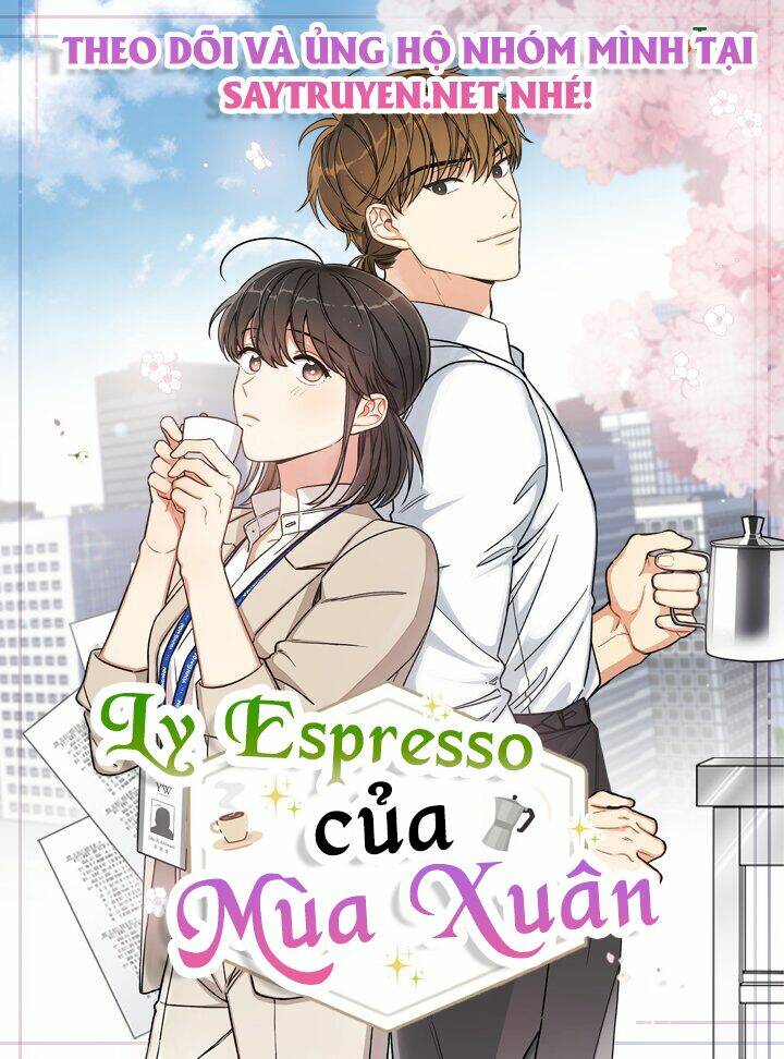 Ly Espresso Của Mùa Xuân - Chap 5 - Trang 42