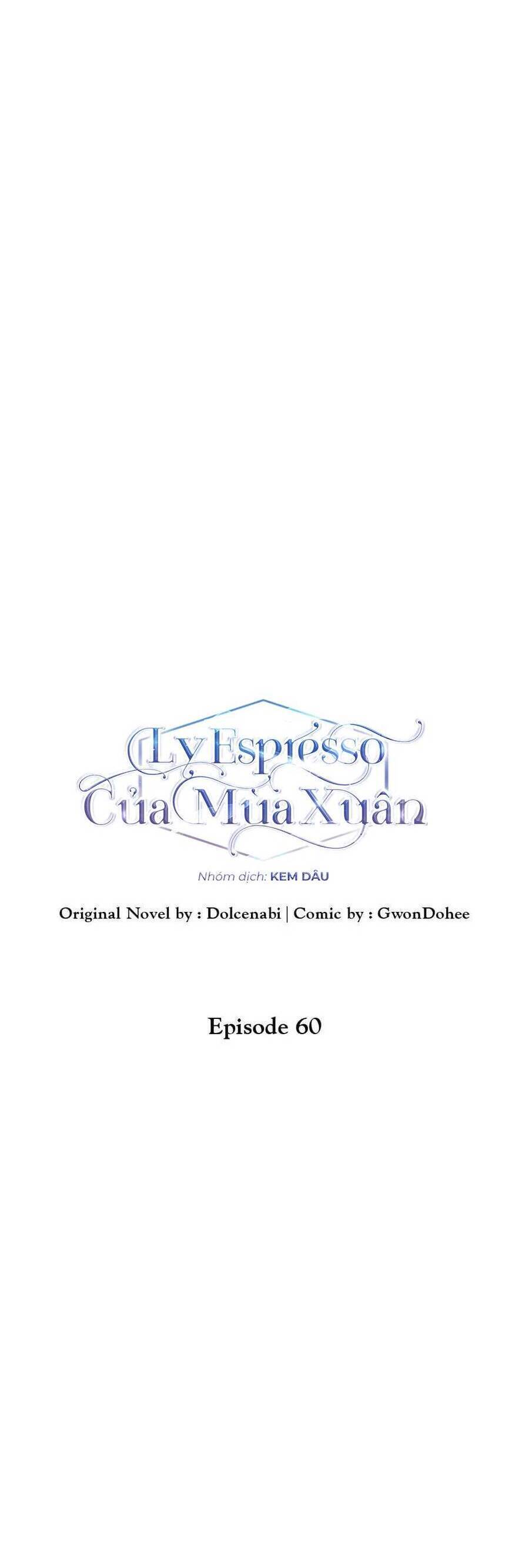 Ly Espresso Của Mùa Xuân - Chap 60 - Trang 16