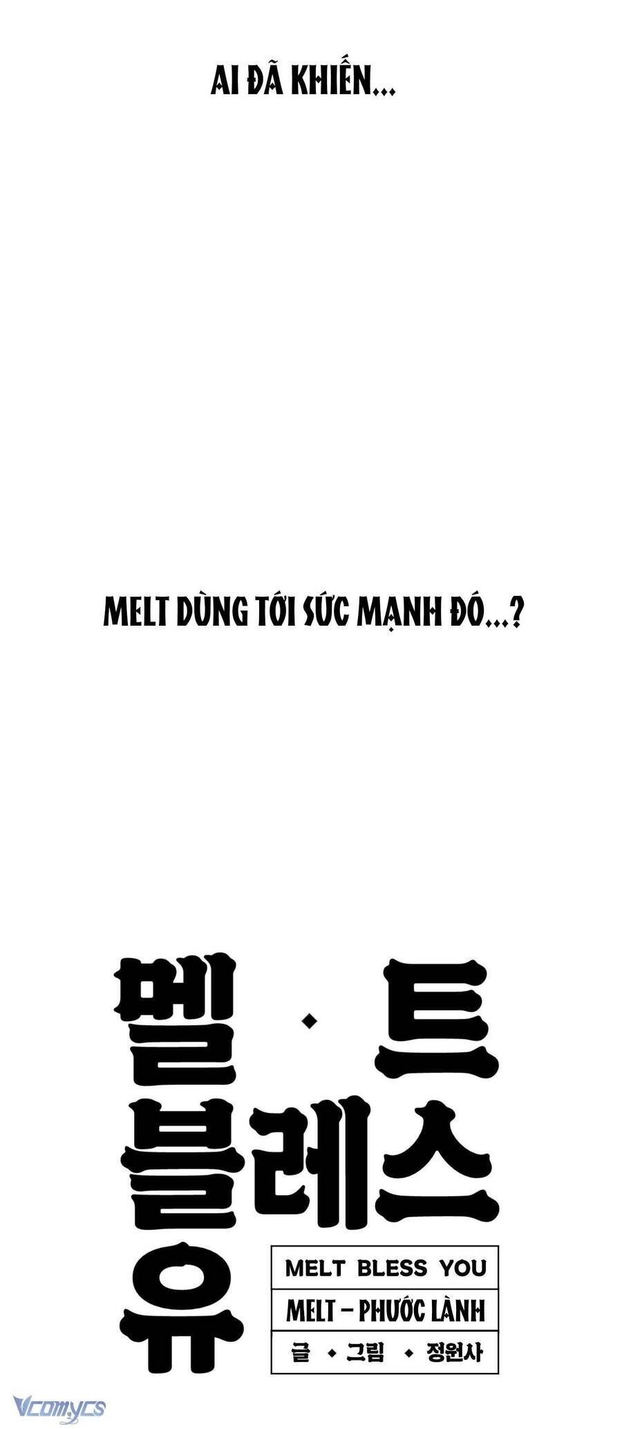 Melt - Phước Lành - Chap 4 - Trang 6