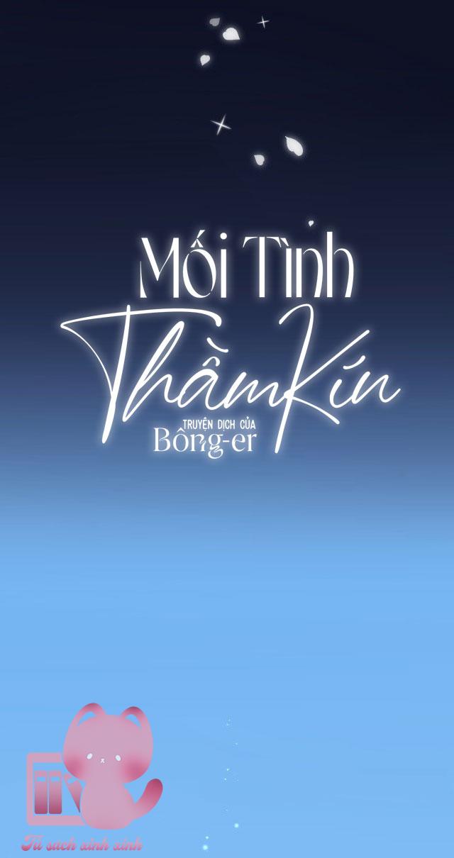 Mối Tình Thầm Kín - Chap 47 - Trang 4