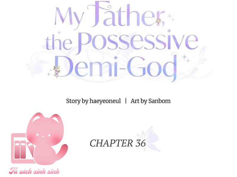 Một Ngày Nọ Bỗng Dưng Cha Xuất Hiện - Chap 36 - Trang 32
