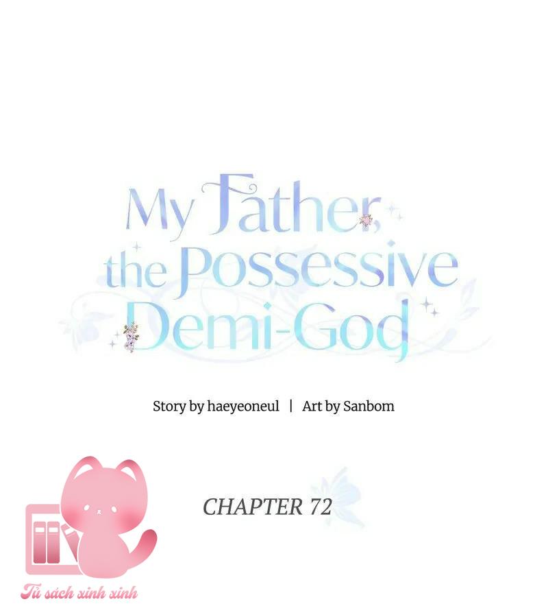 Một Ngày Nọ Bỗng Dưng Cha Xuất Hiện - Chap 72 - Trang 3