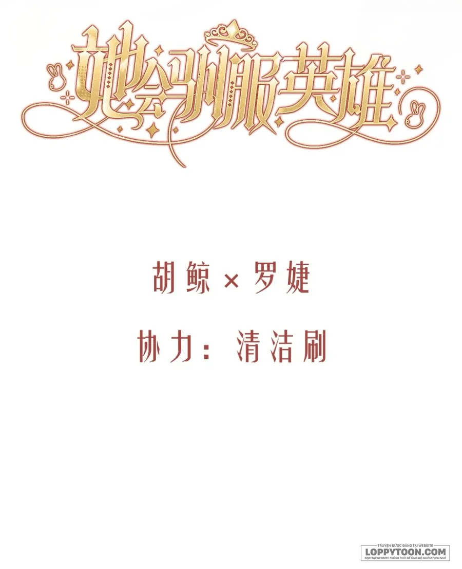 Nàng Sẽ Thuần Phục Những Anh Hùng - Chap 13 - Trang 15