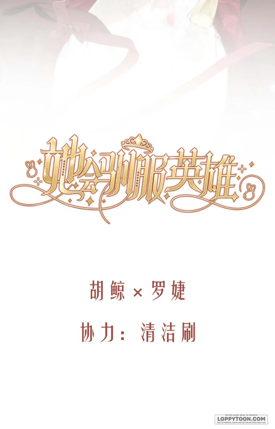 Nàng Sẽ Thuần Phục Những Anh Hùng - Chap 16 - Trang 14