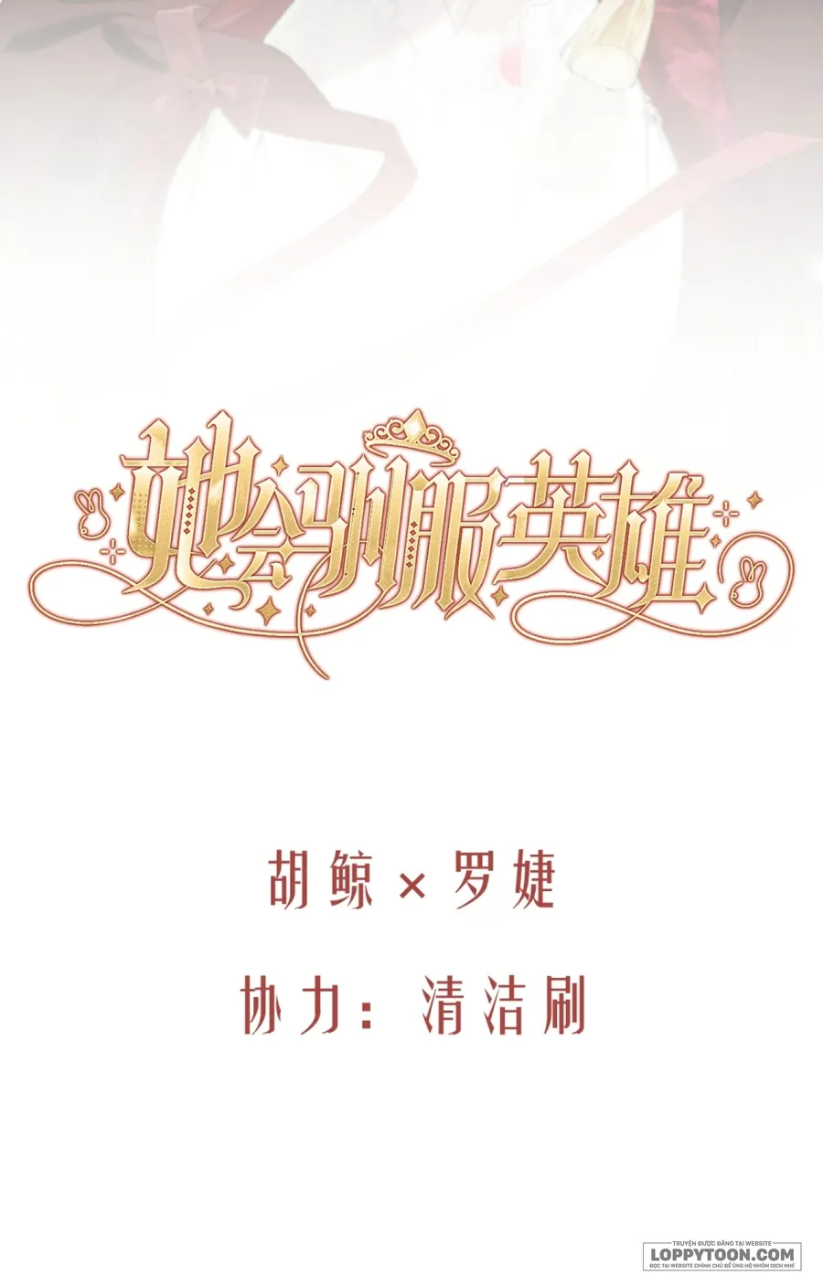Nàng Sẽ Thuần Phục Những Anh Hùng - Chap 35 - Trang 10