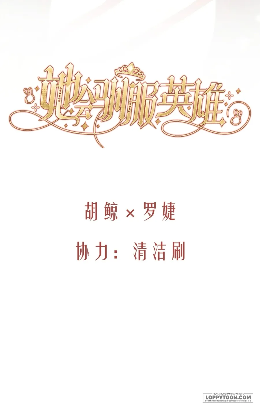 Nàng Sẽ Thuần Phục Những Anh Hùng - Chap 37 - Trang 20
