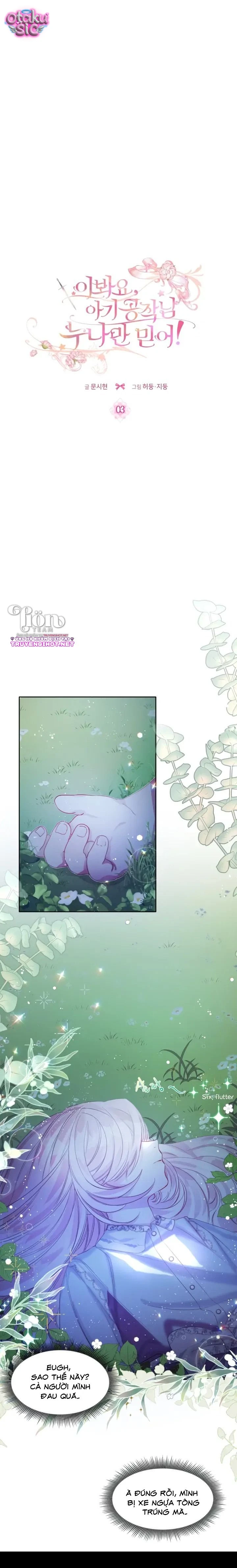 Này Tiểu Công Tước Chỉ Cần Tin Tưởng Tôi!!! - Chap 3 - Trang 3