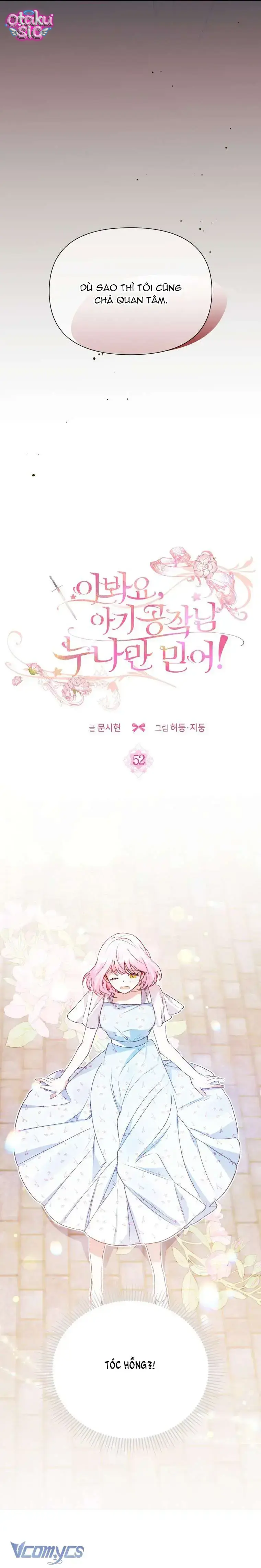 Này Tiểu Công Tước Chỉ Cần Tin Tưởng Tôi!!! - Chap 52 - Trang 10