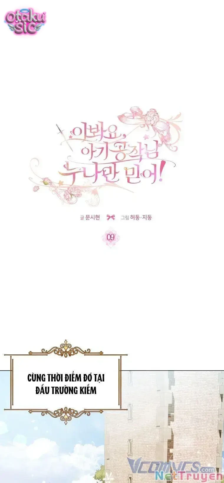 Này Tiểu Công Tước Chỉ Cần Tin Tưởng Tôi!!! - Chap 9 - Trang 18
