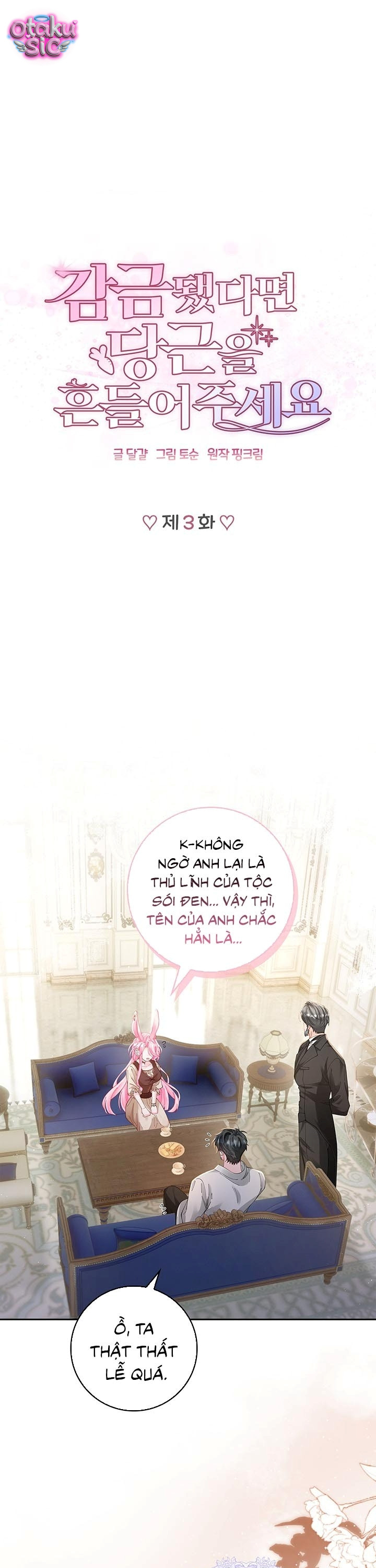 Nếu Bị Giam Cầm Hãy Lắc Củ Cà Rốt - Chap 3 - Trang 2