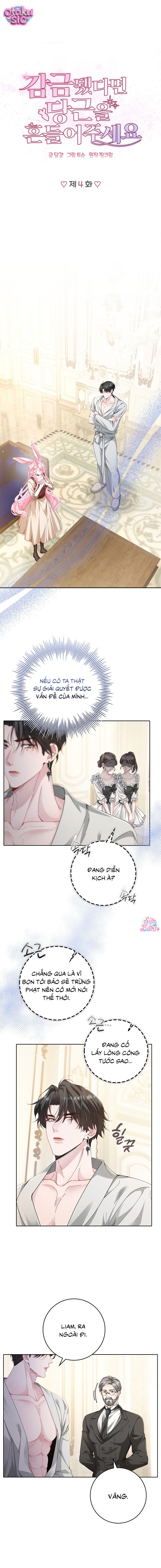 Nếu Bị Giam Cầm Hãy Lắc Củ Cà Rốt - Chap 4 - Trang 2