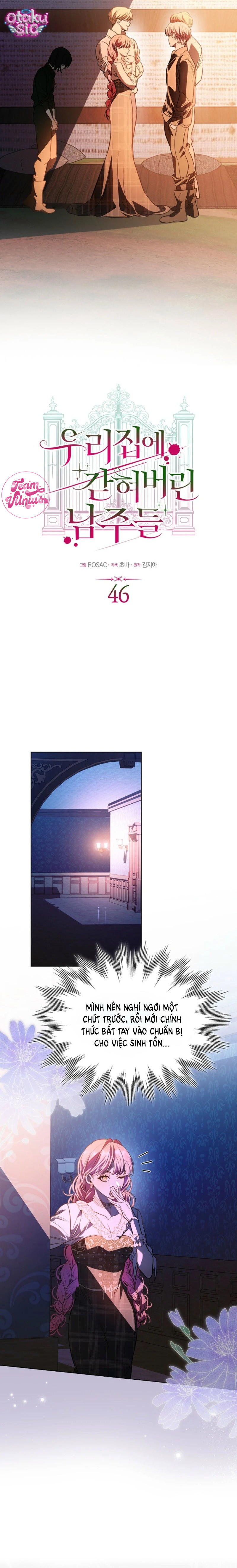 Những Nam Chính Bị Mắc Kẹt Trong Nhà Của Tôi - Chap 46 - Trang 10