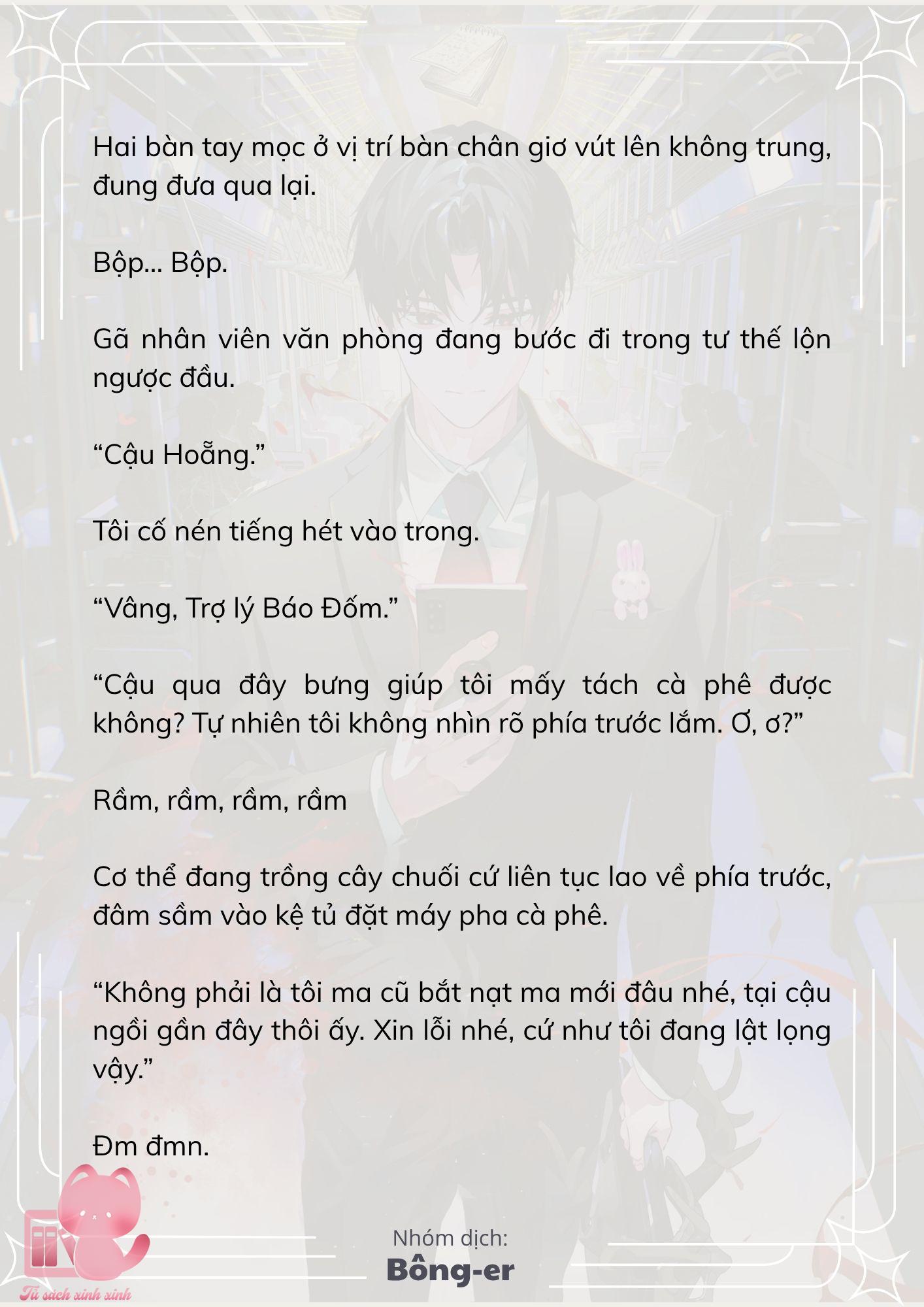 [Novel] Dù Rơi Vào Truyện Kinh Dị, Tôi Vẫn Phải Đi Làm - Chap 69 - Trang 10
