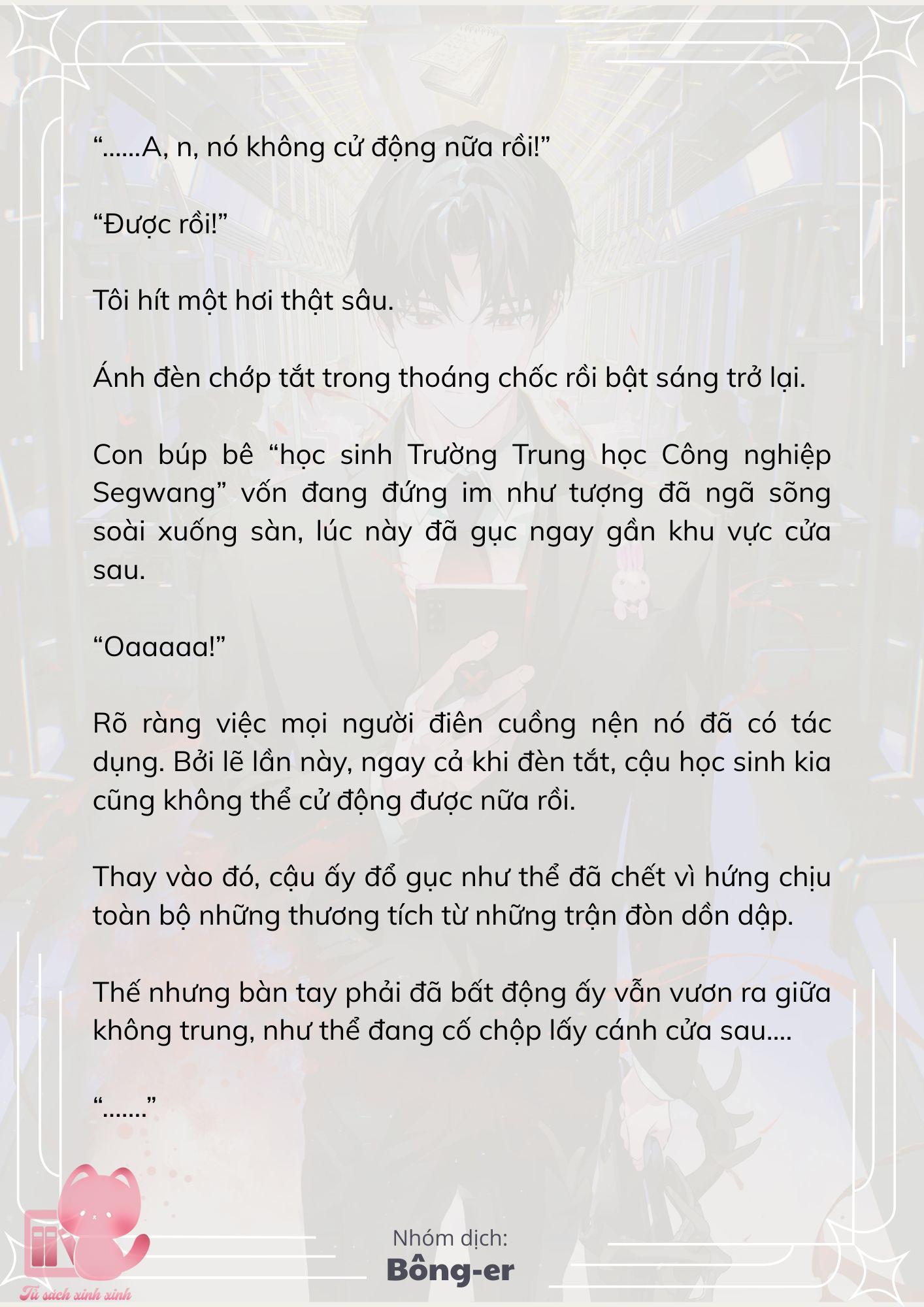 [Novel] Dù Rơi Vào Truyện Kinh Dị, Tôi Vẫn Phải Đi Làm - Chap 74 - Trang 4